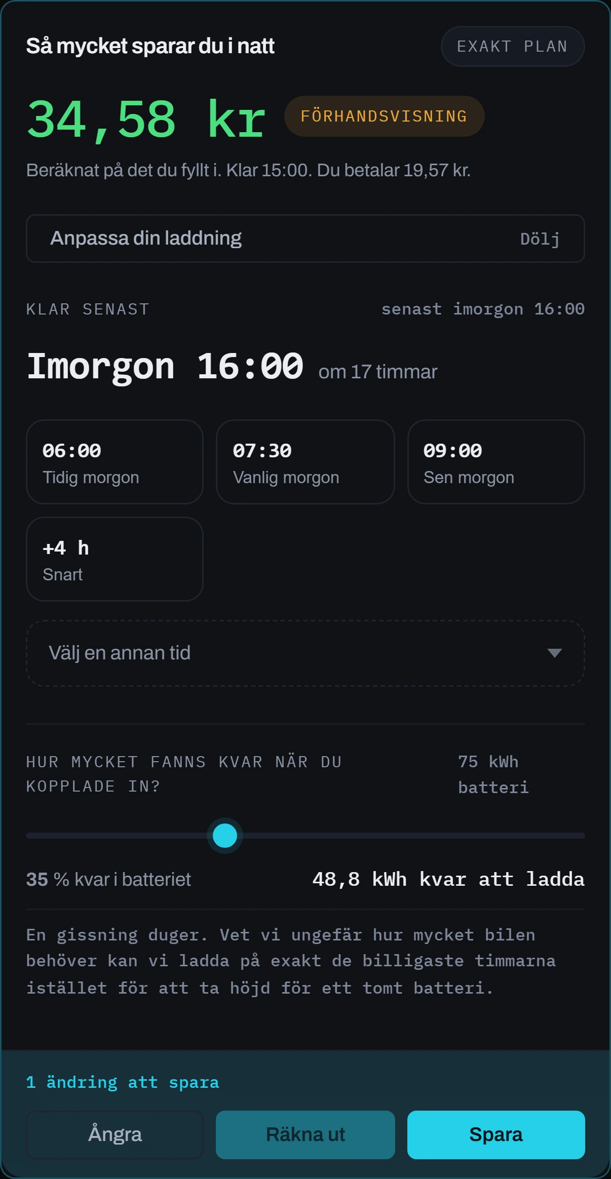Boendepanelen med kvällens besparing, tidsval och batterinivå